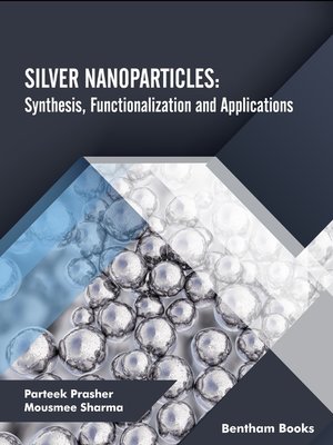 cover image of Silver Nanoparticles